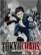 Tokyo Chaos | 240*320