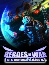 Heroes of War:Nanowarrior (Preview)