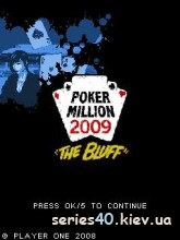 Poker Million 2009 "The Bluff" | 240*320