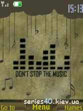 DON&#96;T STOP THE MUSIC by Dr. ZiP | 240*320