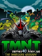 TMNT: The Shredder Reborn | 240*320