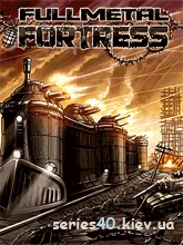 Fullmetal Fortress (Русская версия) | 240*320
