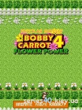 Bobby Carrot 4 Flower Power RUS | 240*320