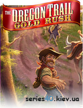 The Oregon Trail 2: Gold Rush (Анонс) | 240*320