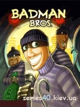 Badman Bros | 240*320