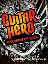 Guitar Hero 6: Warriors of Rock (Анонс) | 240*320