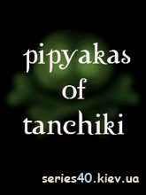 Pipyakas Of Tanchiki (Мод) | 240*320