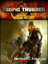 Red Gold: Tropic Thunder (Мод) | 240*320
