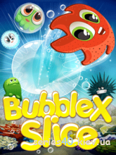 Bubble X Slice | 240*320 TOUCH