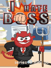 I Hate Boss | 240*320