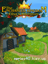 The Enchanted Kingdom: Elisa`s Adventure | 240*320