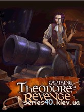 Captaine Theodore's Revenge | 240*320